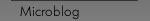 Microblog